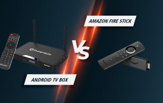 Android TV Box VS Fire TV Stick: Which is better
