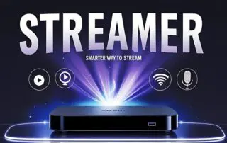 streamer-box