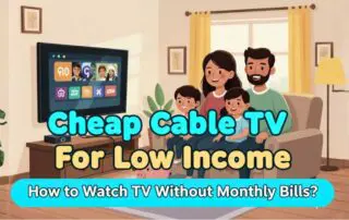 Cheap-Cable-TV-For-Low-Income