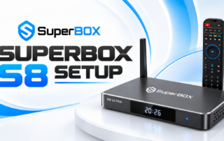 superbox s8 setup full guide