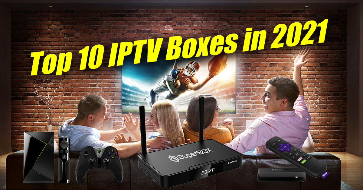 Best IPTV box 2023: The top sticks and boxes for TV and movies