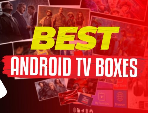 Best Android TV Boxes For Streaming in 2023