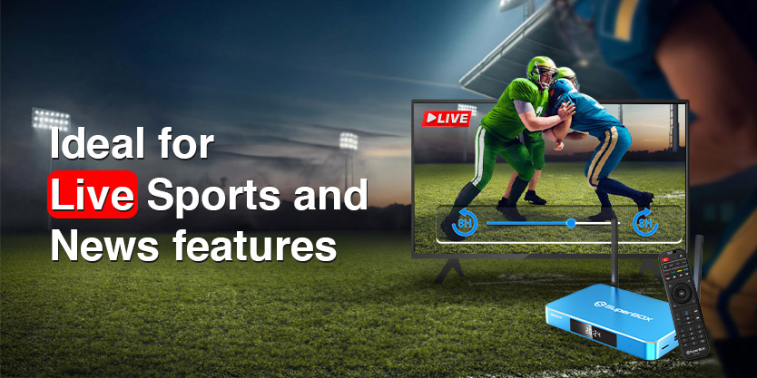 Ideal-for-Live-Sports-and-News-features