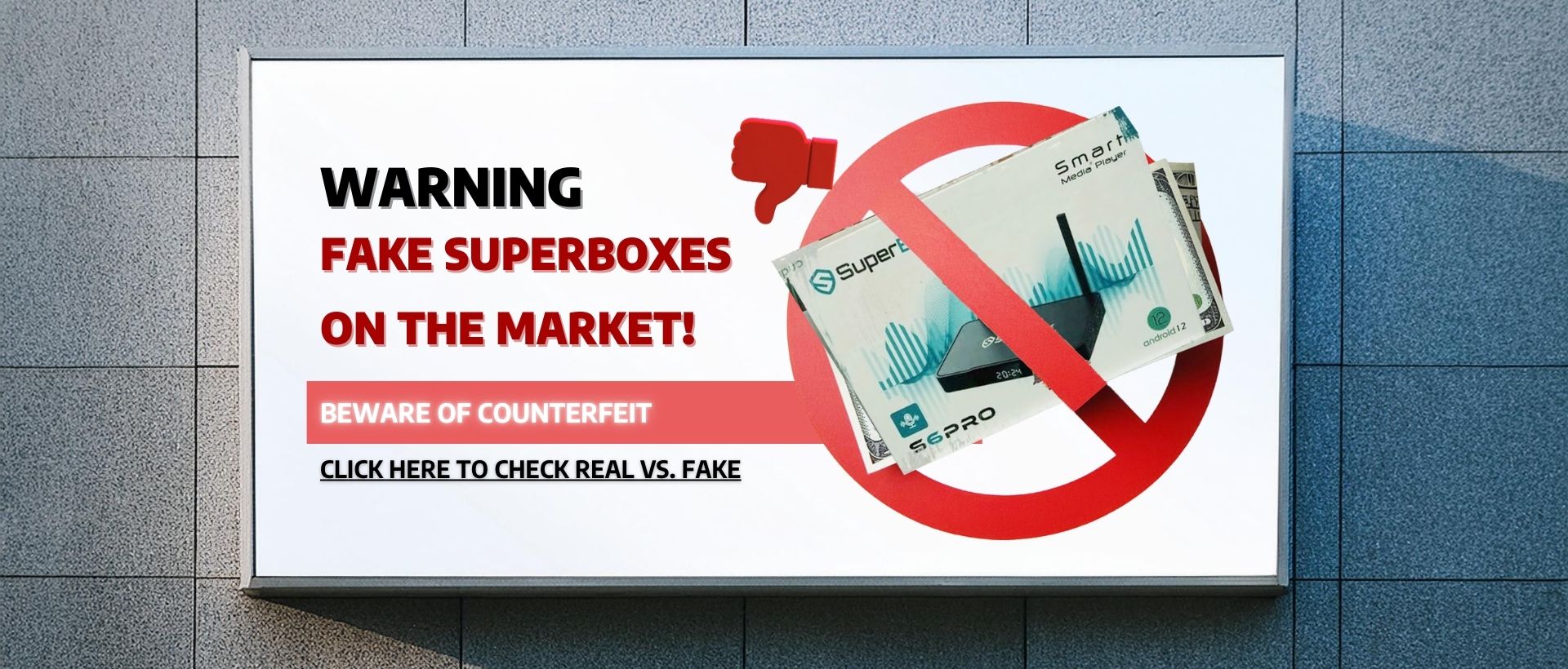 SUPERBOX-FAKE-ALERT